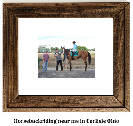 horseback riding near me in Carlisle, Ohio